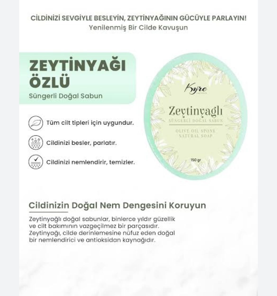 KYRE ZEYTİNYAĞLI DOĞAL SABUN *